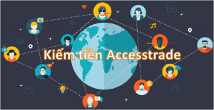 Accesstrade - Ứng dụng tiếp thị kết liên bậc nhất Việt Nam